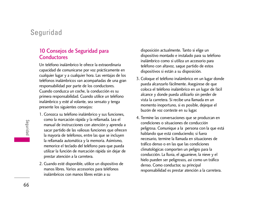 LG Electronics LX140 manual Presente los siguientes consejos, Prestar atención a la carretera 