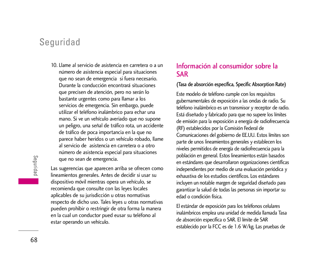 LG Electronics LX140 manual Bastante urgentes como para llamar a los, Que no sean de emergencia, Estar operando un vehículo 