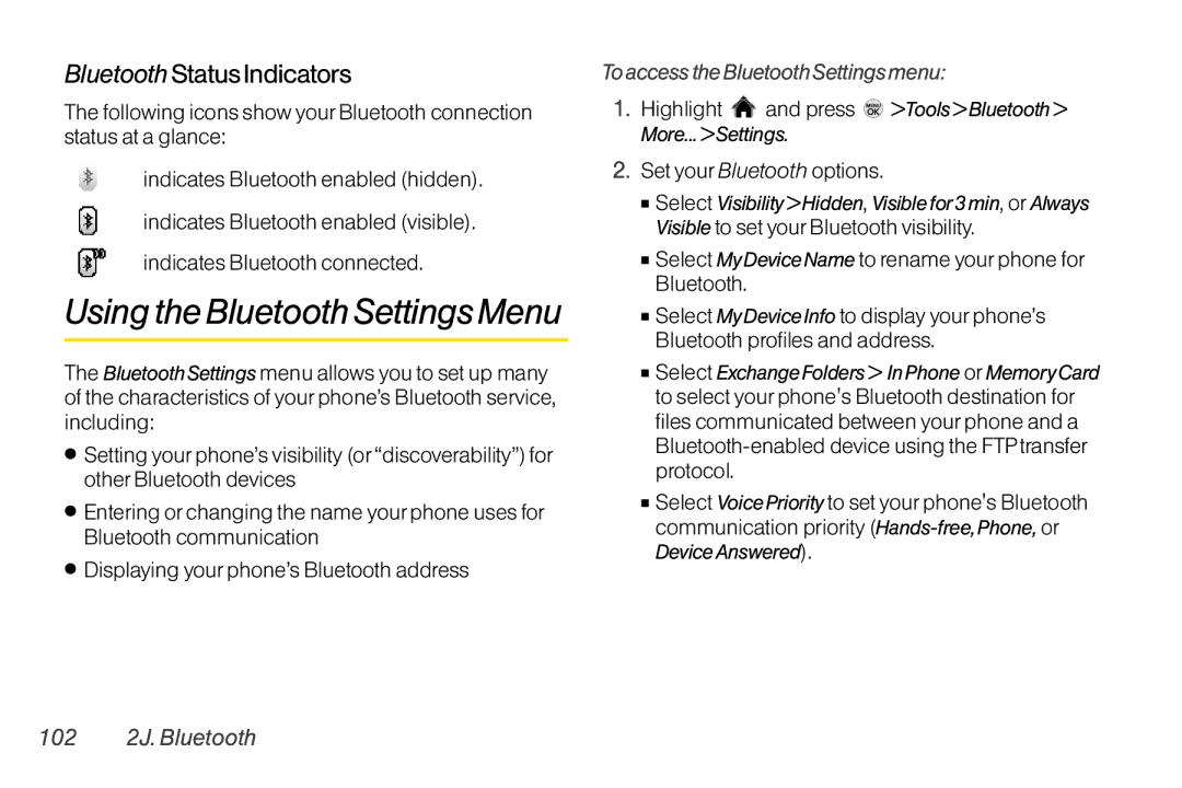 LG Electronics LX370 Using the Bluetooth SettingsMenu, Bluetooth Status Indicators, To access the Bluetooth Settings menu 