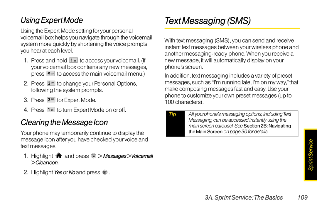 LG Electronics LX370 manual Text MessagingSMS, Using Expert Mode, Clearing the Message Icon, Highlight Yes or No and press 