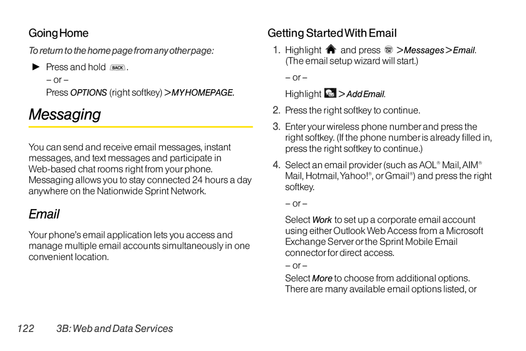 LG Electronics LX370 Messaging, Going Home, Getting Started With Email, To return to the home page from any otherpage 