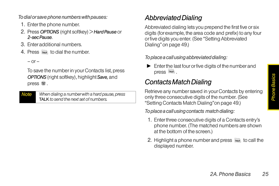 LG Electronics LX370 manual Abbreviated Dialing, Contacts Match Dialing, To dial orsave phone numbers with pauses 