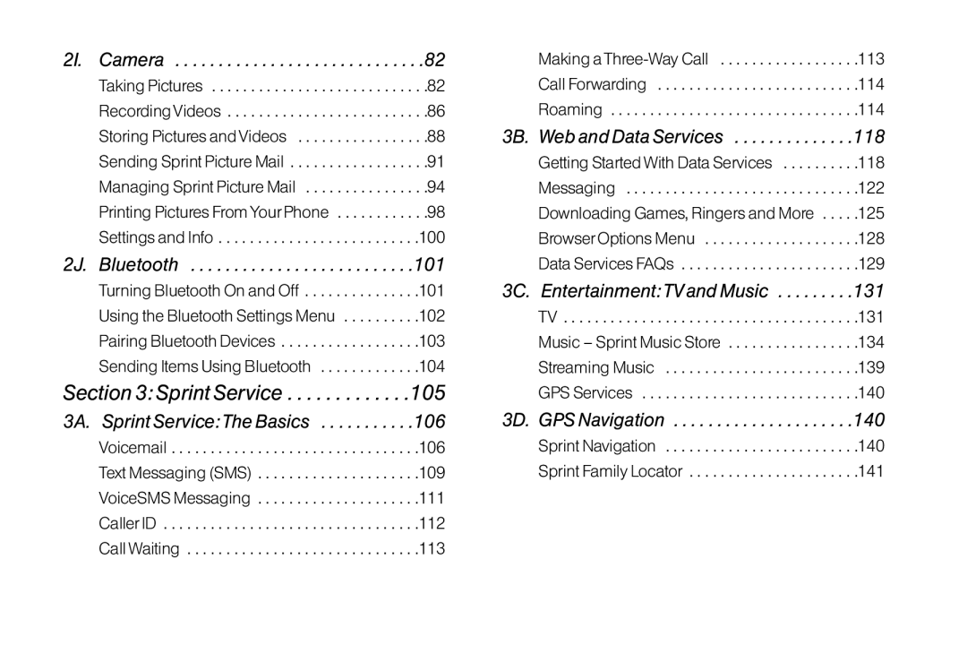 LG Electronics LX370 manual 3A. Sprint ServiceThe Basics, 3C. EntertainmentTV and Music, 3B. Web and Data Services 