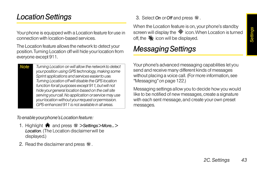 LG Electronics LX370 manual LocationSettings, MessagingSettings, To enable yourphone’s Location feature 