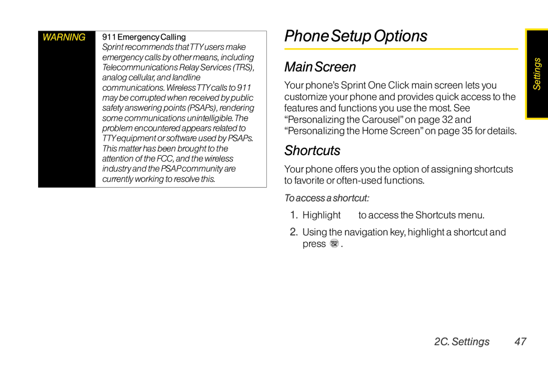 LG Electronics LX370 manual Phone Setup Options, Main Screen, Shortcuts, To access a shortcut 