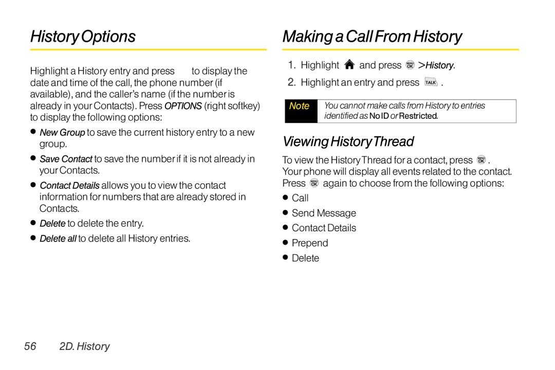 LG Electronics LX370 manual History Options, Making a Call FromHistory, Viewing HistoryThread, 56 2D. History 