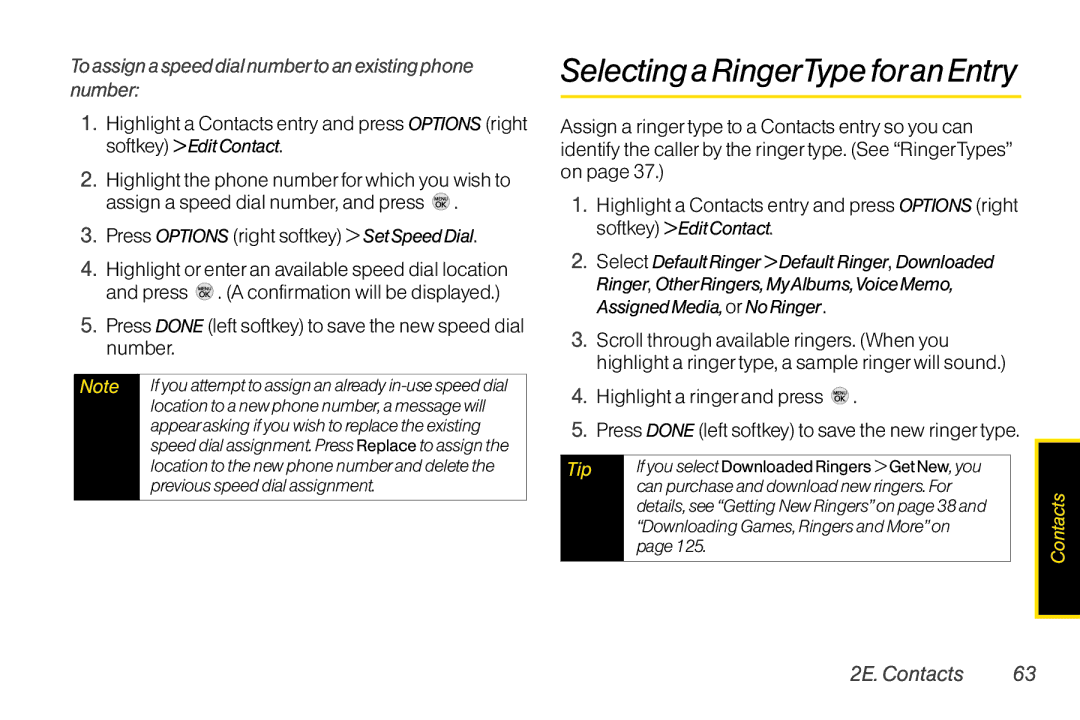 LG Electronics LX370 manual Selecting a RingerTypeforan Entry, To assigna speed dial numberto an existing phone number 