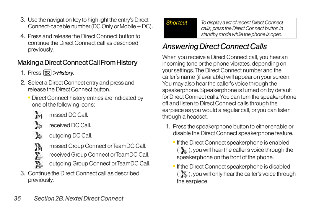 LG Electronics LX400 manual AnsweringDirectConnectCalls, MakingaDirectConnectCallFromHistory, Press History 