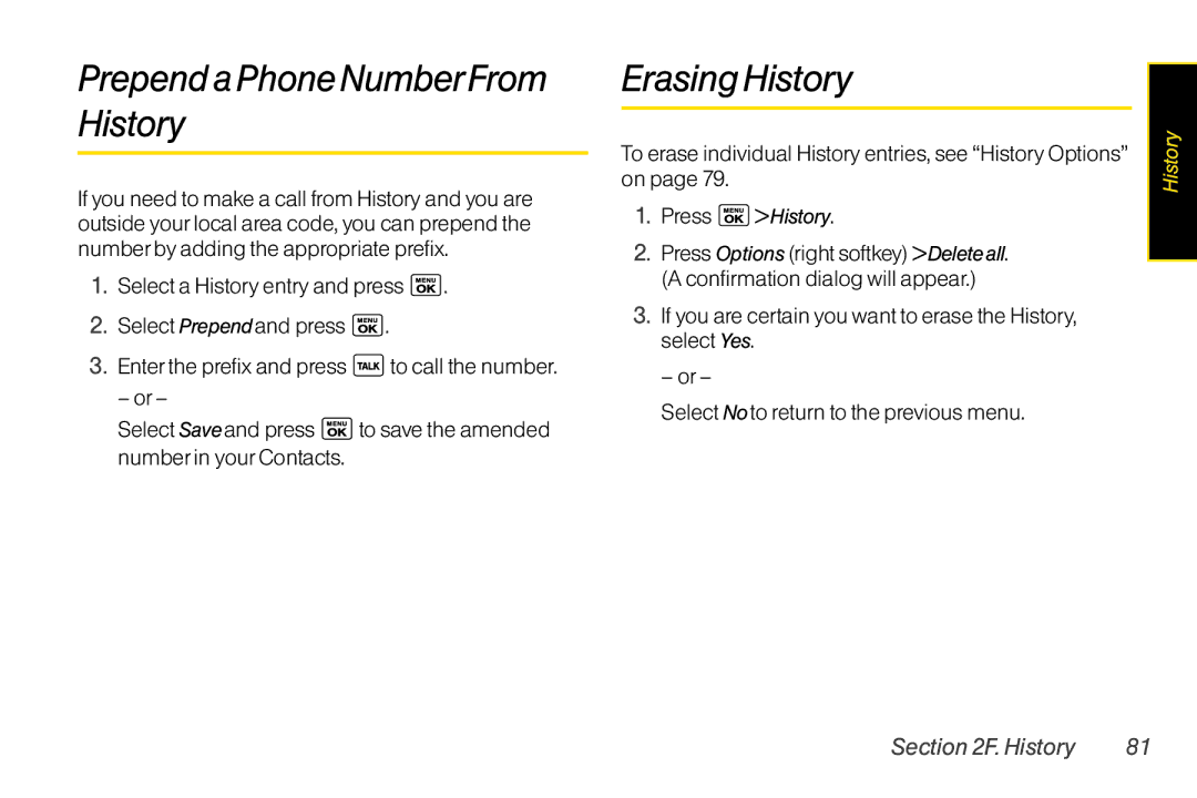 LG Electronics LX400 manual ErasingHistory, PrependaPhoneNumberFrom History 