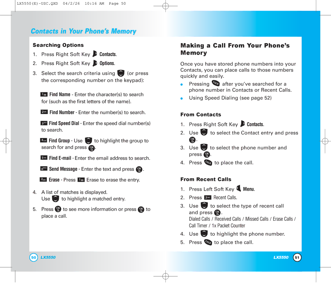 LG Electronics LX5550 Making a Call From Your Phone’s Memory, Searching Options, For such as the first letters of the name 
