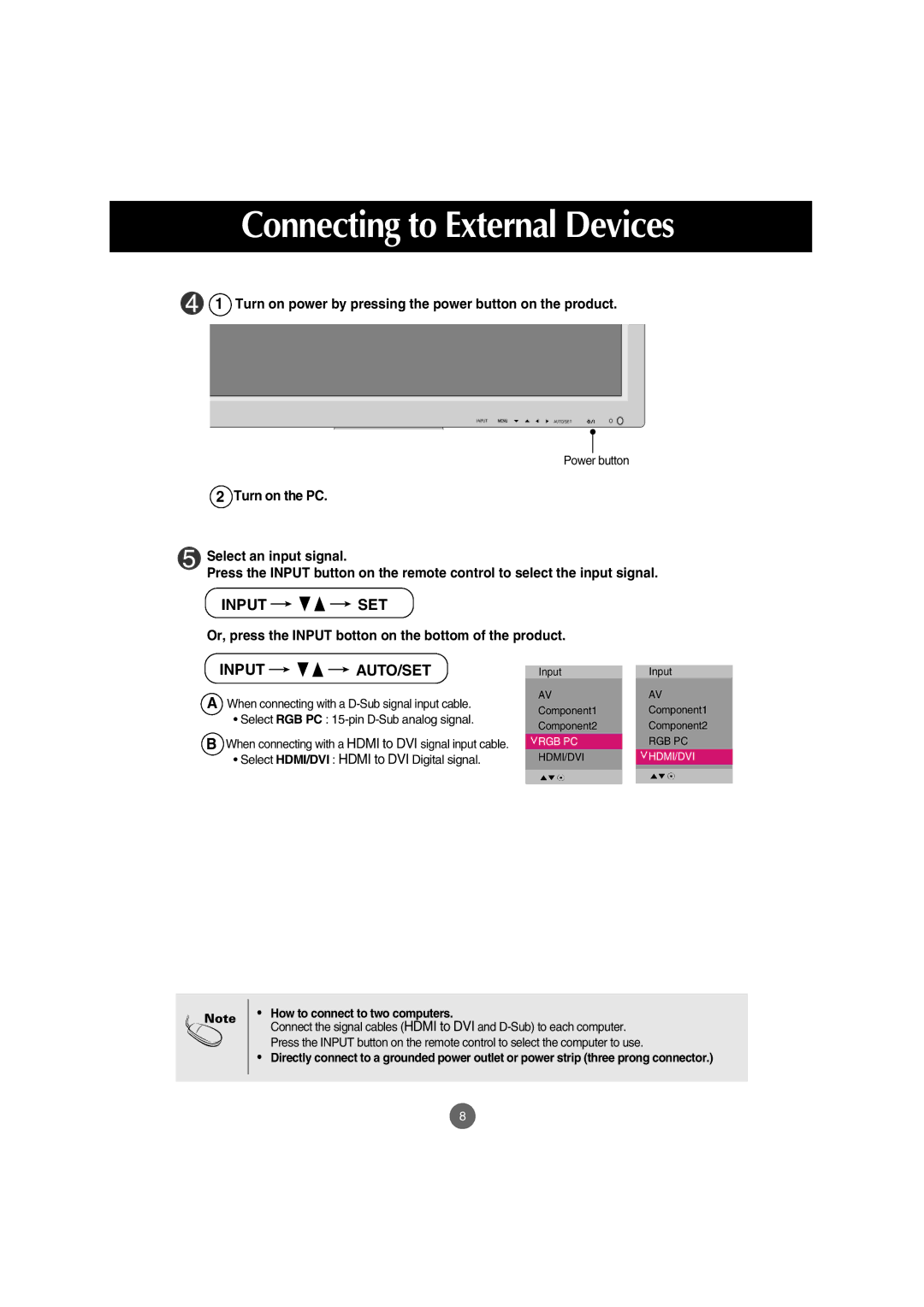 LG Electronics M3702C, M3202C Turn on power by pressing the power button on the product, How to connect to two computers 