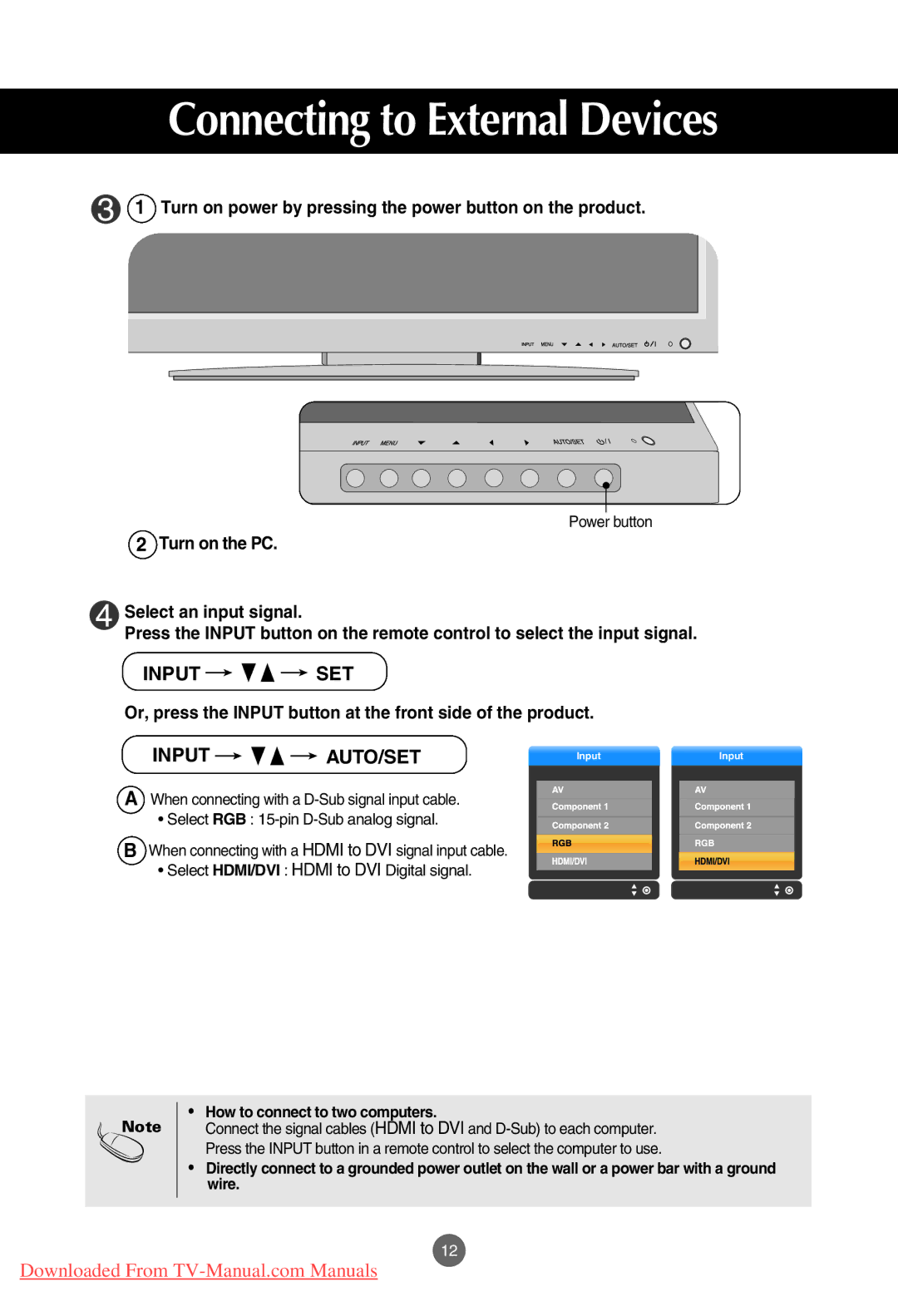 LG Electronics M3701C, M4201C Turn on power by pressing the power button on the product, How to connect to two computers 