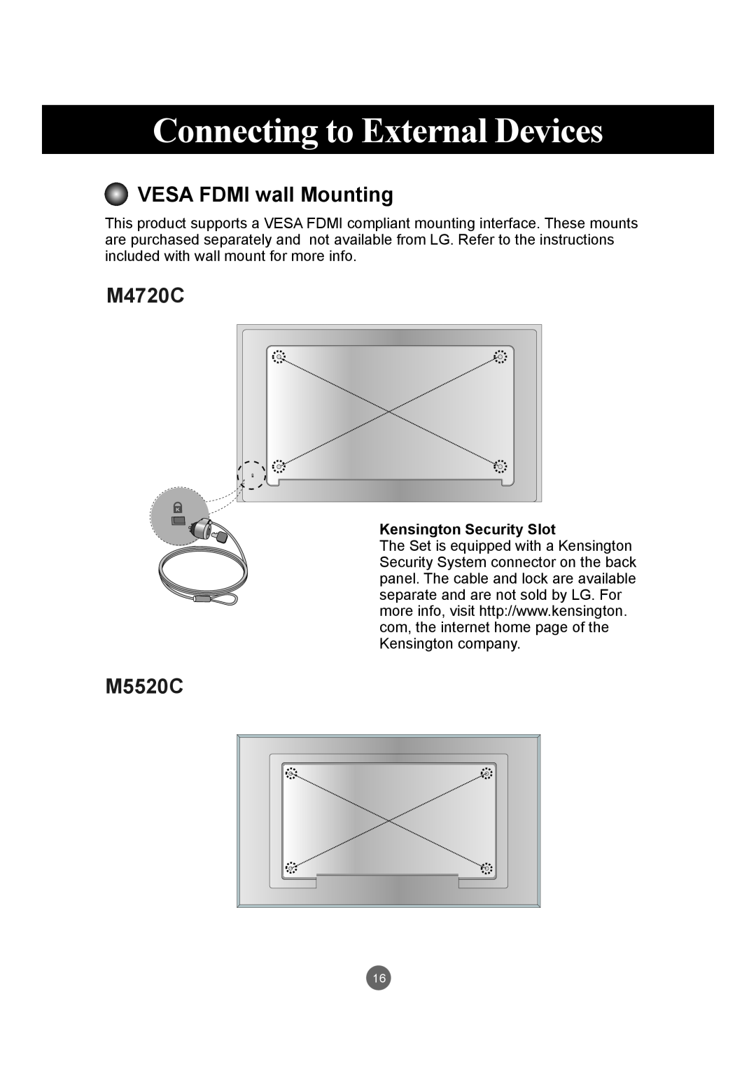 LG Electronics M4720C VESA FDMI wall Mounting, Connecting to External Devices, M5520C, Kensington Security Slot 