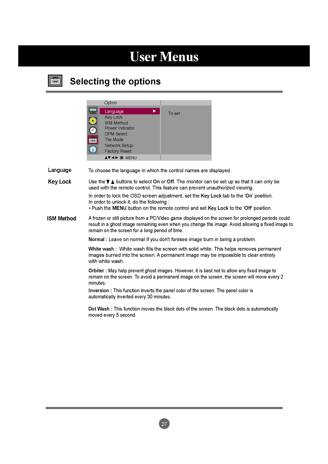 LG Electronics M6503C manual Selecting the options, ISM Method 