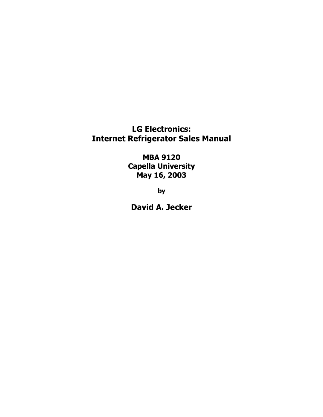 LG Electronics MBA 9120 manual LG Electronics Internet Refrigerator Sales Manual 