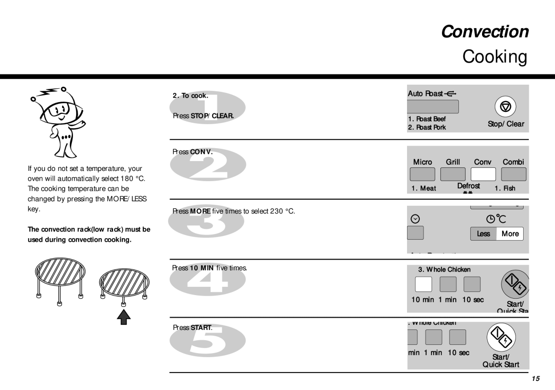 LG Electronics MC-805CLR warranty To cook, Press STOP/CLEAR, Stop/Clear, Press Conv Micro Grill Conv Combi, Quick Sta 