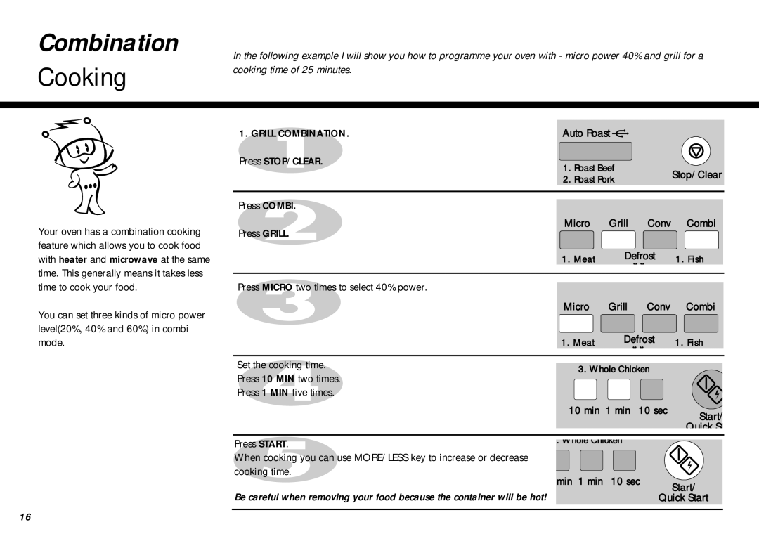 LG Electronics MC-805CLR warranty Combination, Auto Roast Press STOP/CLEAR, Press Combi Press Grill 