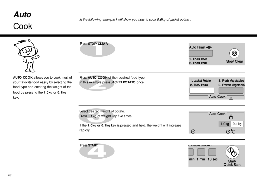 LG Electronics MC-805CLR warranty This example press Jacket Potato once, Auto Cook, 0kg 0.1kg 