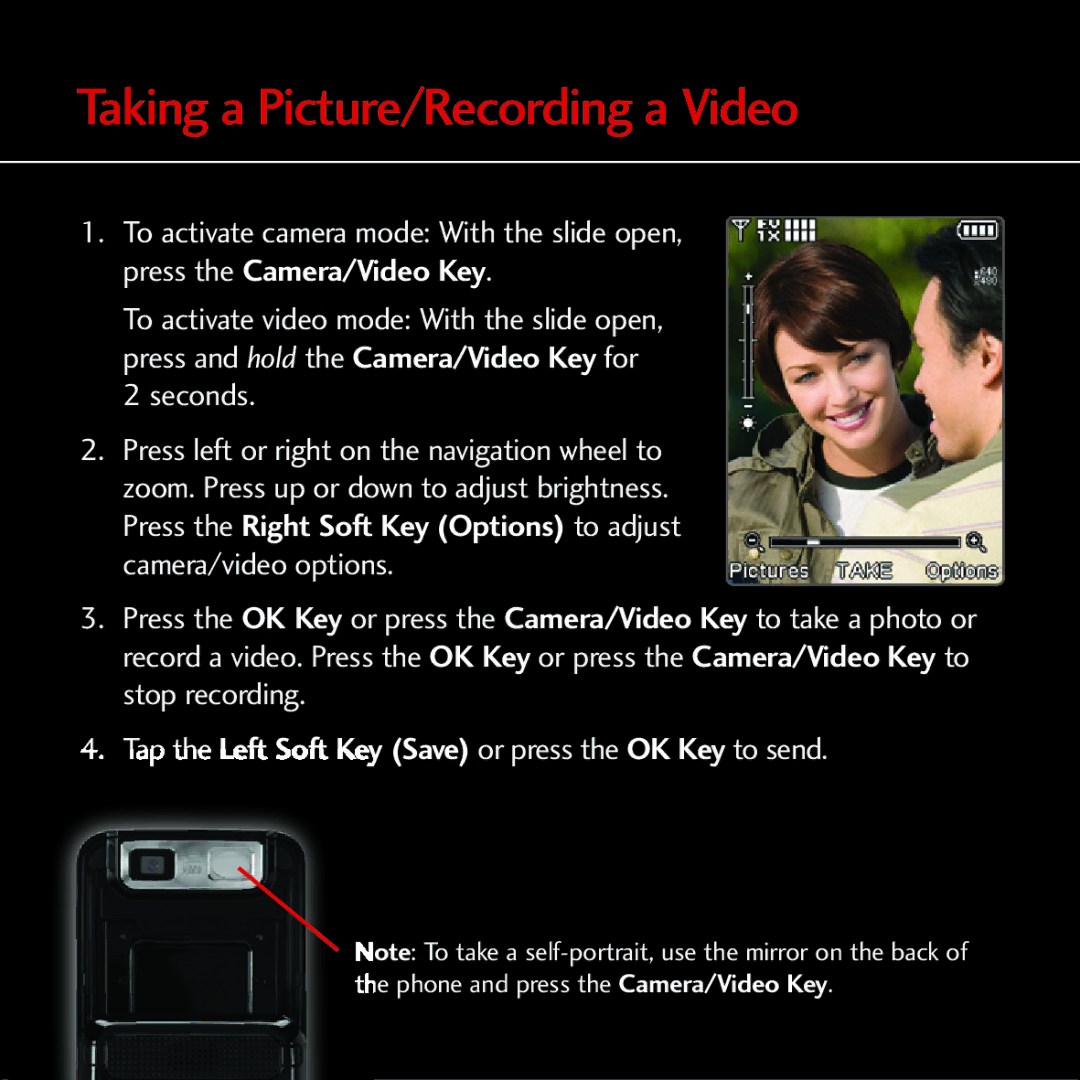 LG Electronics MCDD0012301 Taking a Picture/Recording a Video, Tap the Left Soft Key Save or press the OK Key to send 