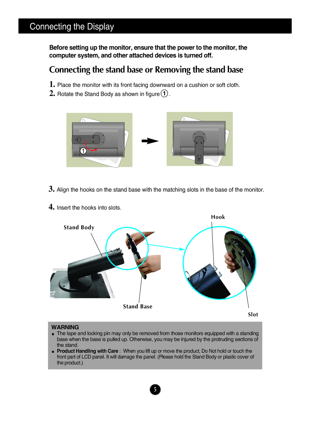 LG Electronics ME20CR owner manual Connecting the Display, Connecting the stand base or Removing the stand base 