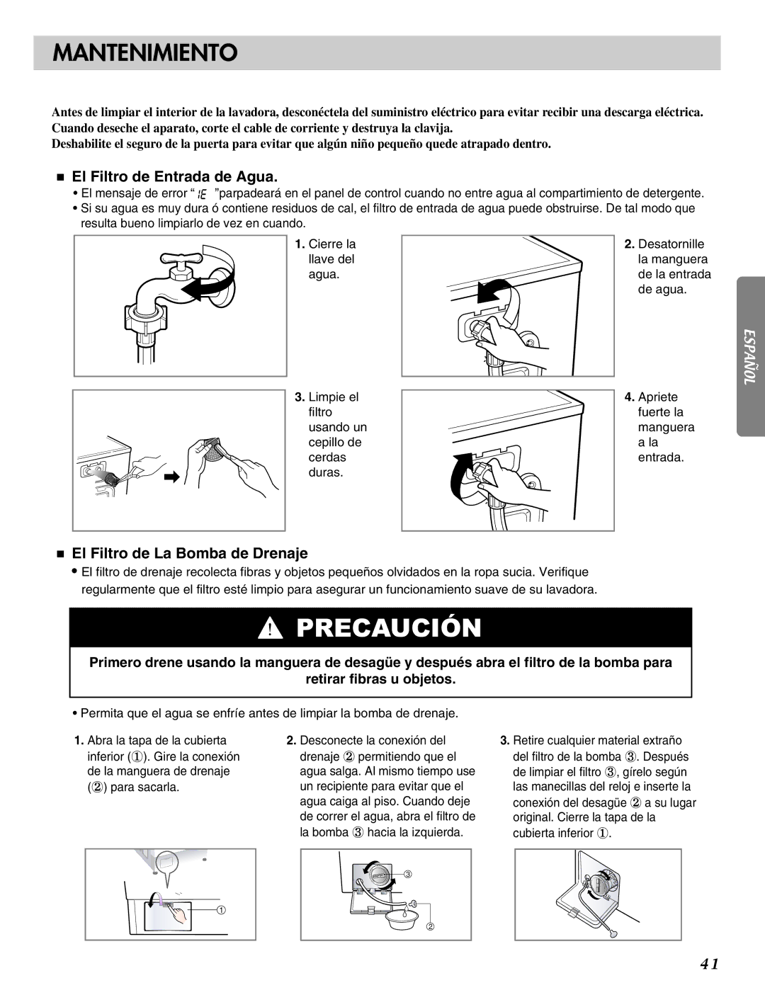 LG Electronics MFL31245109 manual Mantenimiento, El Filtro de Entrada de Agua, El Filtro de La Bomba de Drenaje 