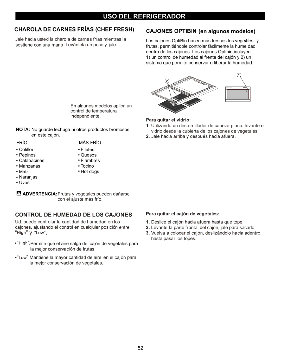 LG Electronics MFL47277003 Charola DE Carnes Frías Chef Fresh, Control DE Humedad DE LOS Cajones, Para quitar el vidrio 