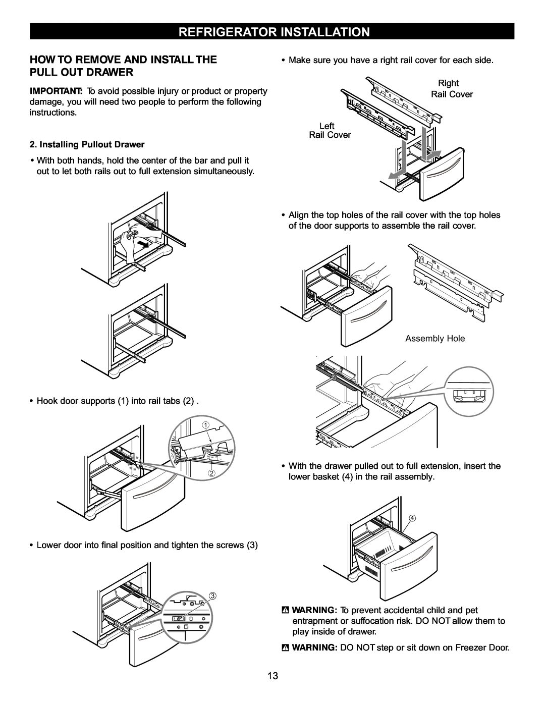 LG Electronics LFX23961SB, MFL47277003 owner manual How To Remove And Install The Pull Out Drawer, Refrigerator Installation 