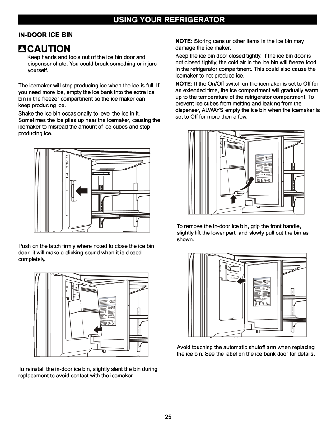 LG Electronics LFX23961SB, MFL47277003 owner manual In-Doorice Bin, Using Your Refrigerator 