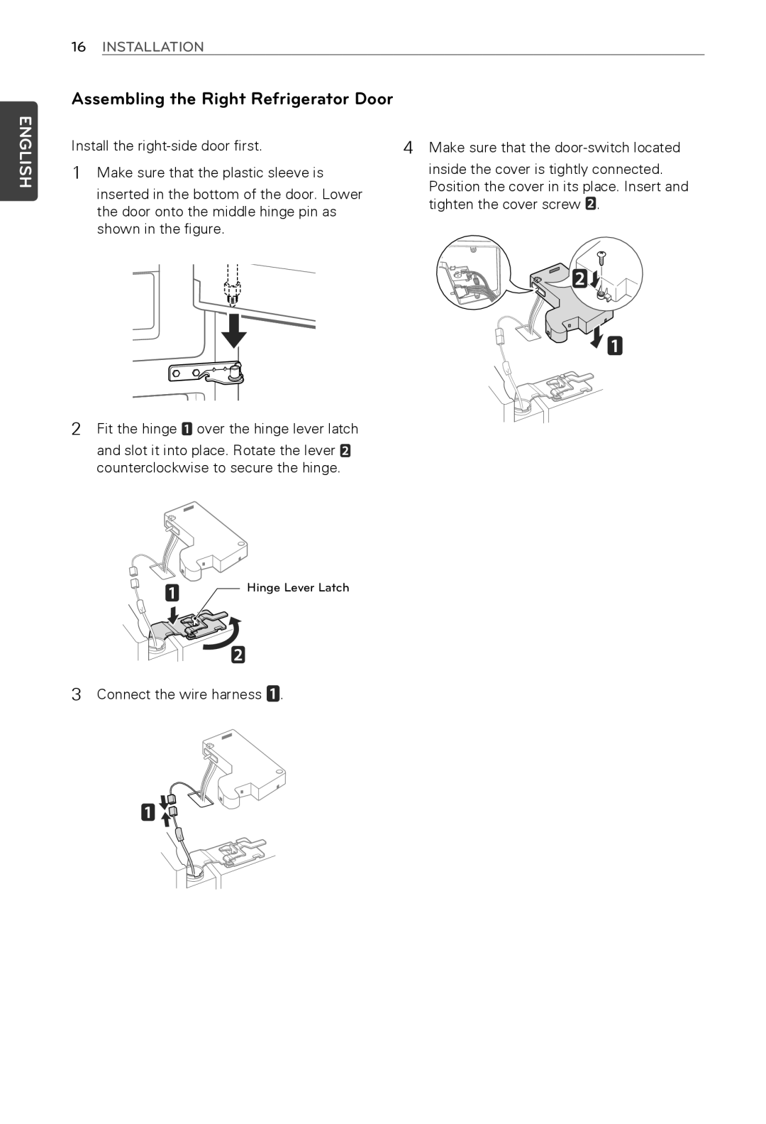 LG Electronics MFL62184416 Assembling the Right Refrigerator Door, Tighten the cover screw, Connect the wire harness 