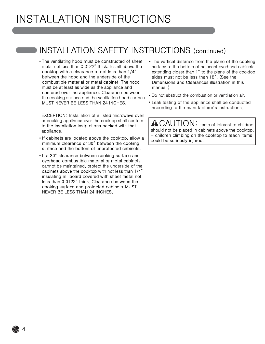 LG Electronics MFL62725501 installation instructions INSTALLATION SAFETY INSTRUCTIONS continued, Installation Instructions 