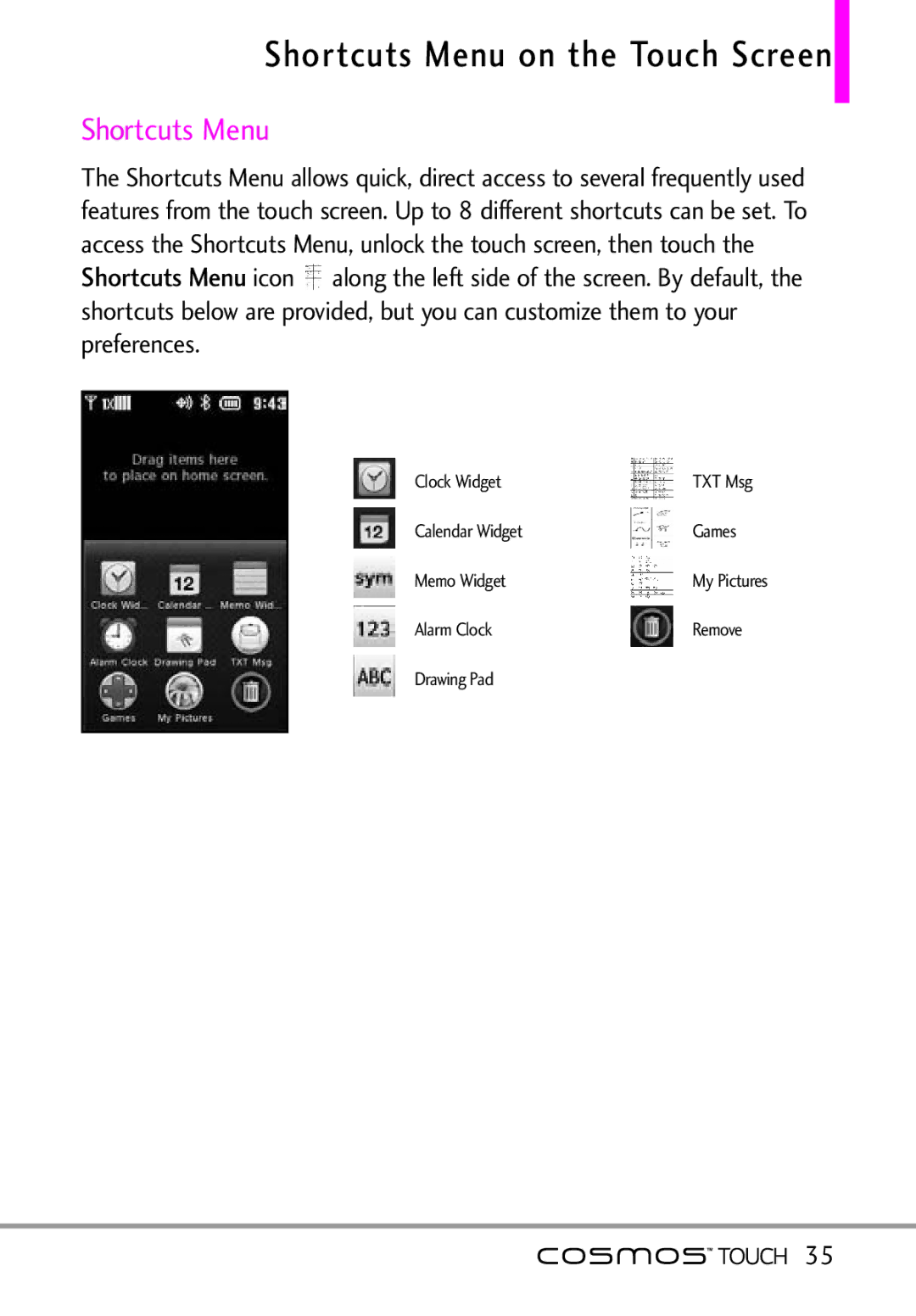 LG Electronics MFL67011101 manual Shortcuts Menu on the Touch Screen 