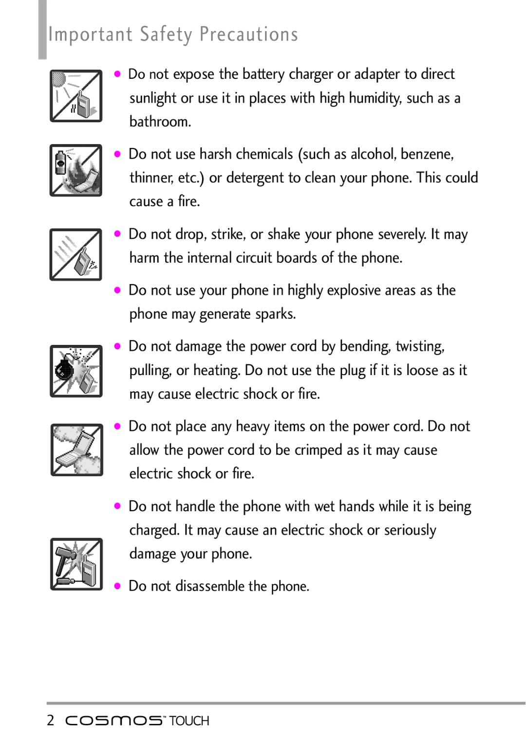 LG Electronics MFL67011101 manual Important Safety Precautions, Damage your phone, Do not disassemble the phone 