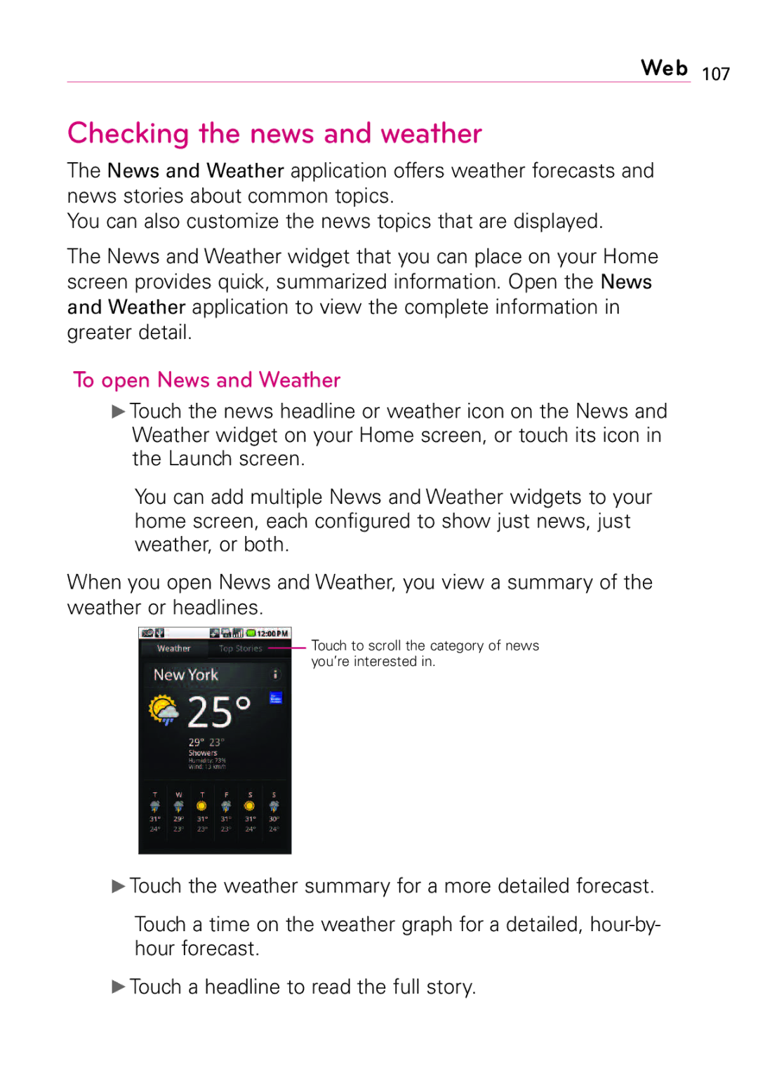 LG Electronics Vortex, MFL67011201(1.0)G manual Checking the news and weather, To open News and Weather 