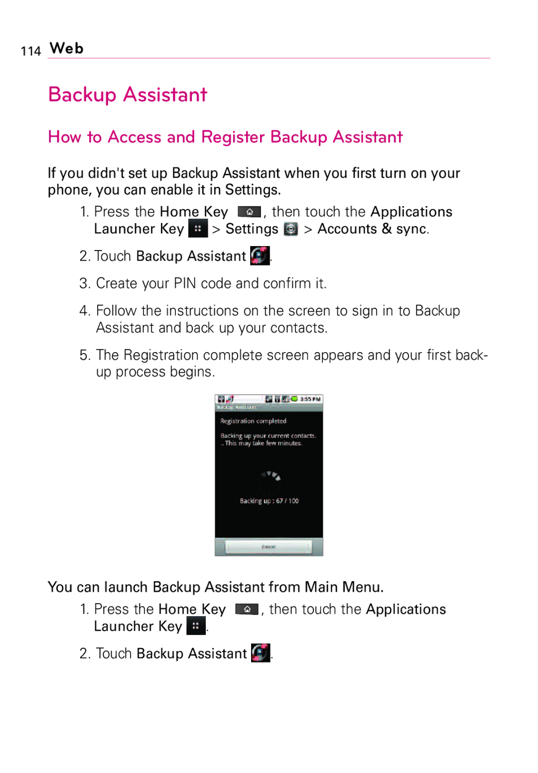 LG Electronics MFL67011201(1.0)G, Vortex manual How to Access and Register Backup Assistant 