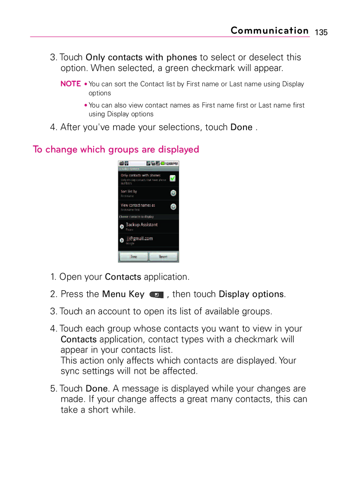 LG Electronics Vortex manual To change which groups are displayed, After youve made your selections, touch Done 