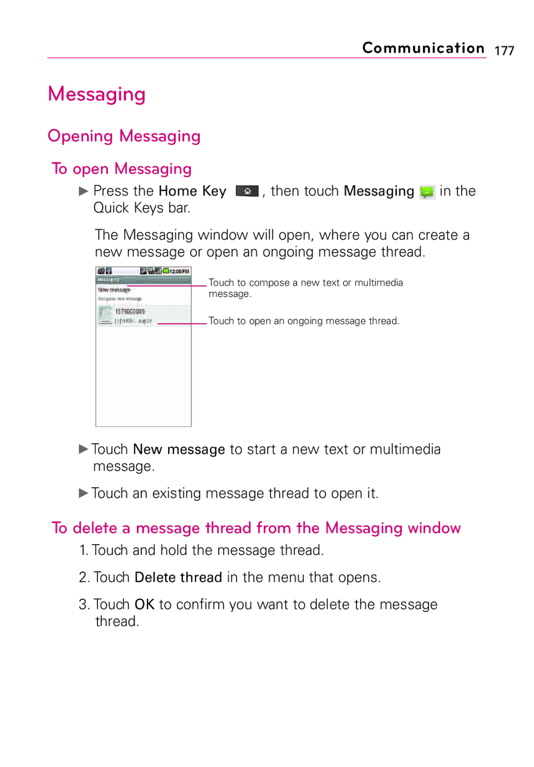 LG Electronics Vortex manual Opening Messaging To open Messaging, To delete a message thread from the Messaging window 