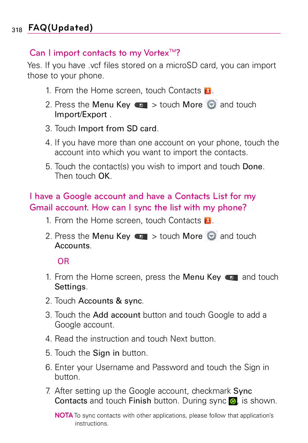 LG Electronics MFL67011201(1.0)G manual Can I import contacts to my VortexTM?, From the Home screen, touch Contacts 
