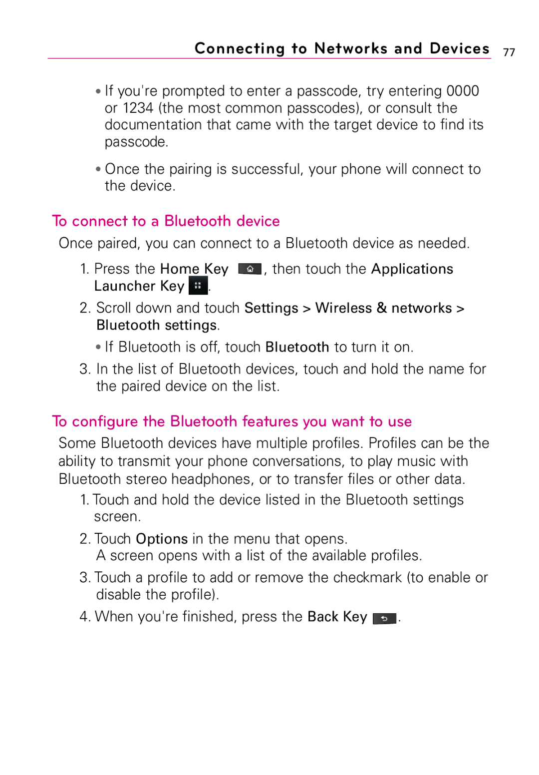 LG Electronics Vortex manual To connect to a Bluetooth device, To configure the Bluetooth features you want to use 