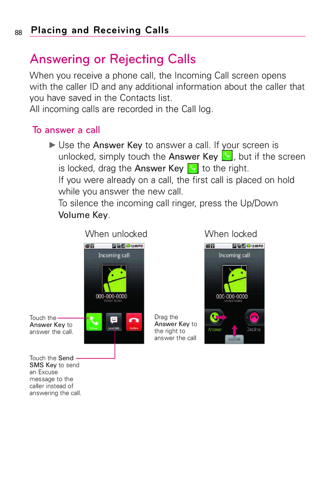 LG Electronics MFL67011201(1.0)G, Vortex manual Answering or Rejecting Calls, To answer a call, When unlocked 