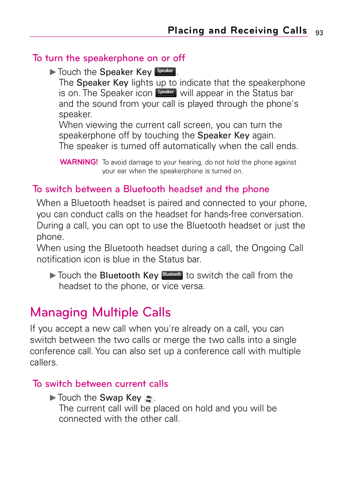 LG Electronics Vortex manual Managing Multiple Calls, To turn the speakerphone on or off, To switch between current calls 