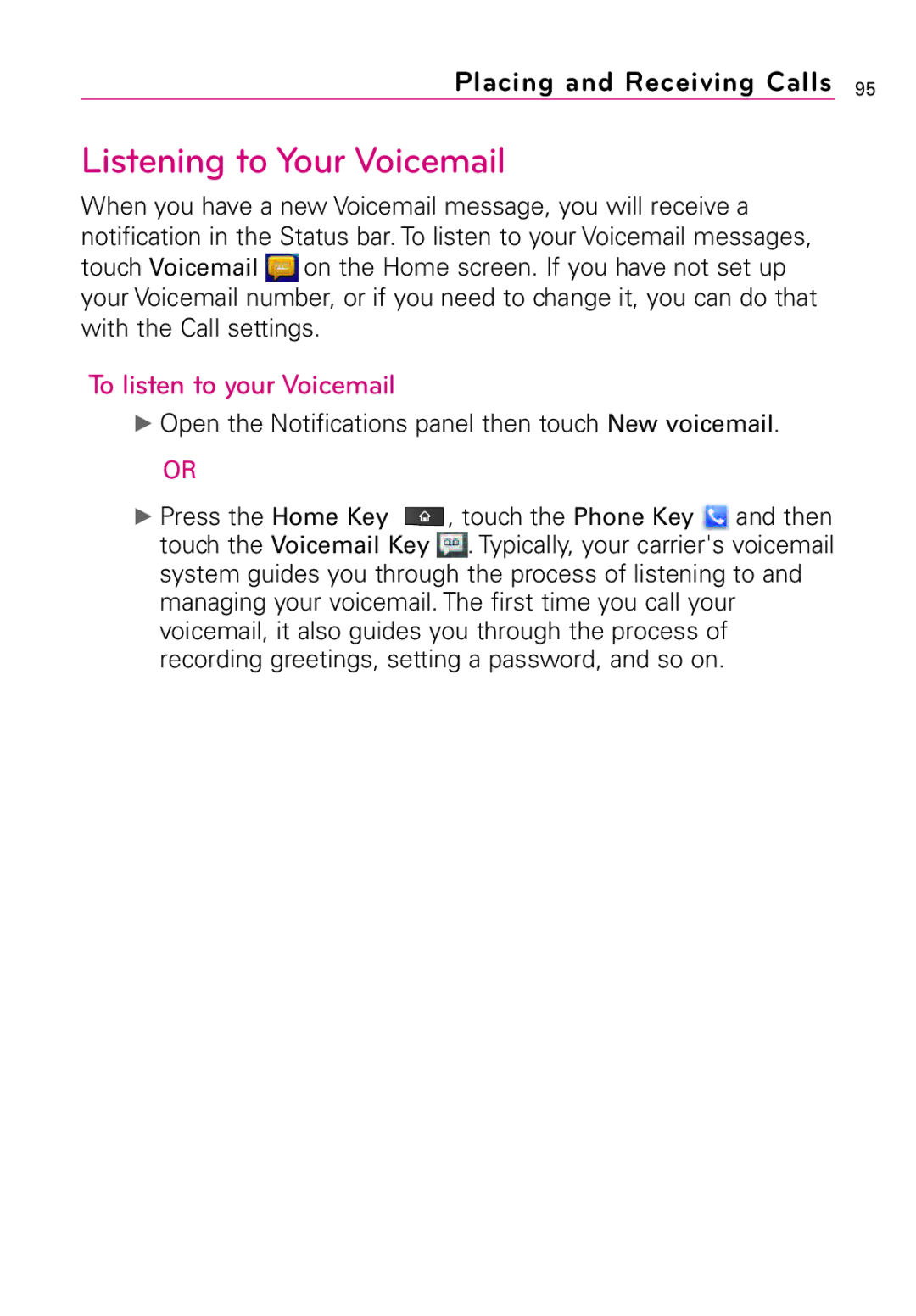 LG Electronics Vortex, MFL67011201(1.0)G manual Listening to Your Voicemail, To listen to your Voicemail 