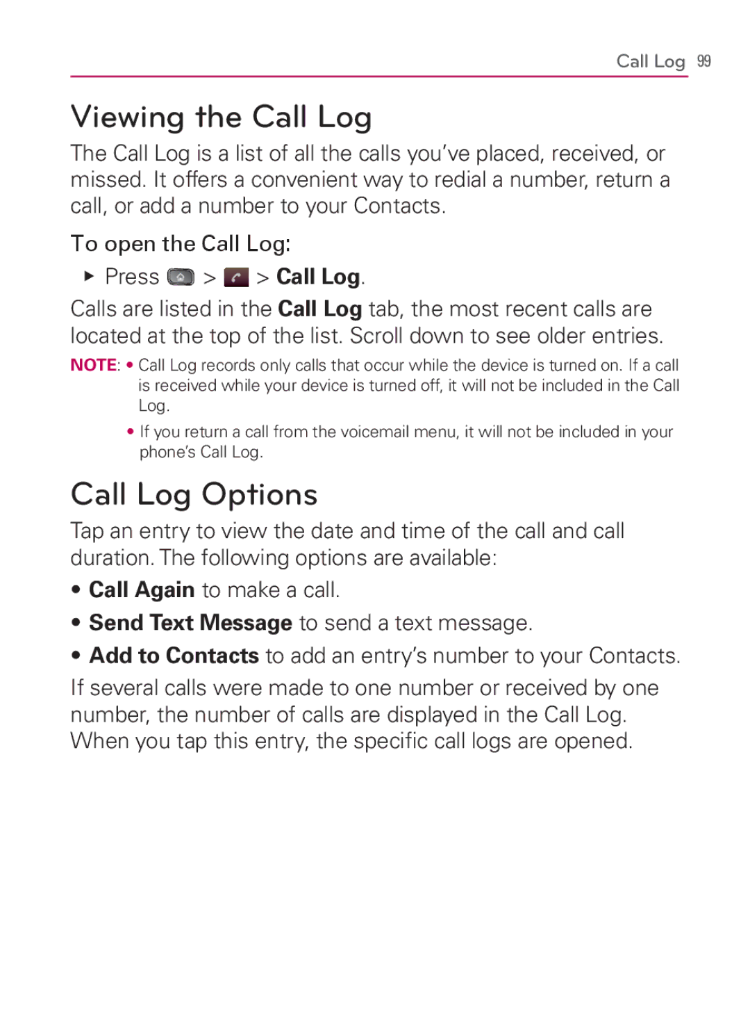 LG Electronics MFL67014001(1.2) manual Viewing the Call Log, Call Log Options, To open the Call Log Press Call Log 