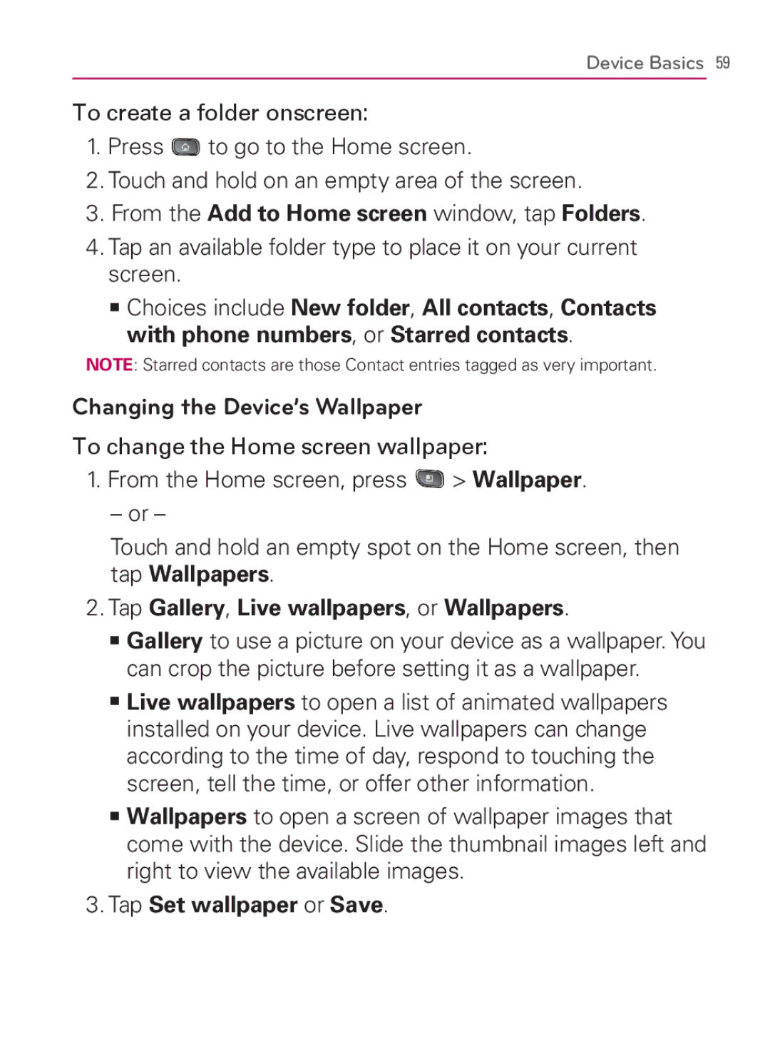 LG Electronics MFL67014001(1.2) manual From the Add to Home screen window, tap Folders, Changing the Device’s Wallpaper 