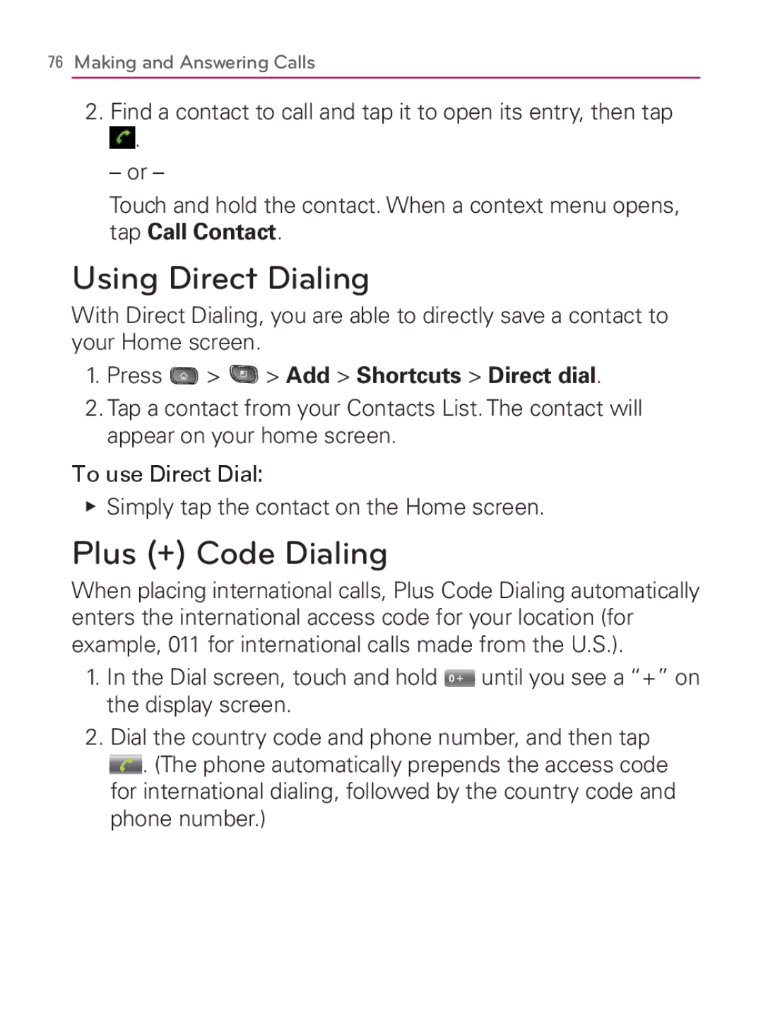 LG Electronics MFL67014001(1.2) manual Using Direct Dialing, Plus + Code Dialing, Press Add Shortcuts Direct dial 