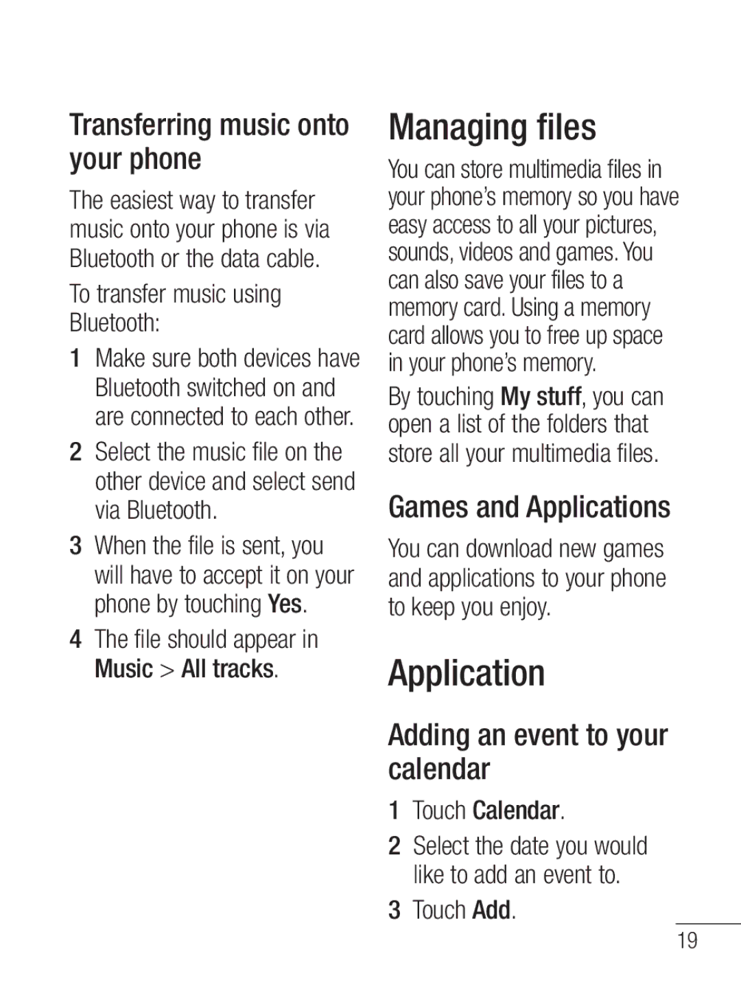 LG Electronics MFL67020402 manual Managing files, Transferring music onto your phone, Games and Applications 