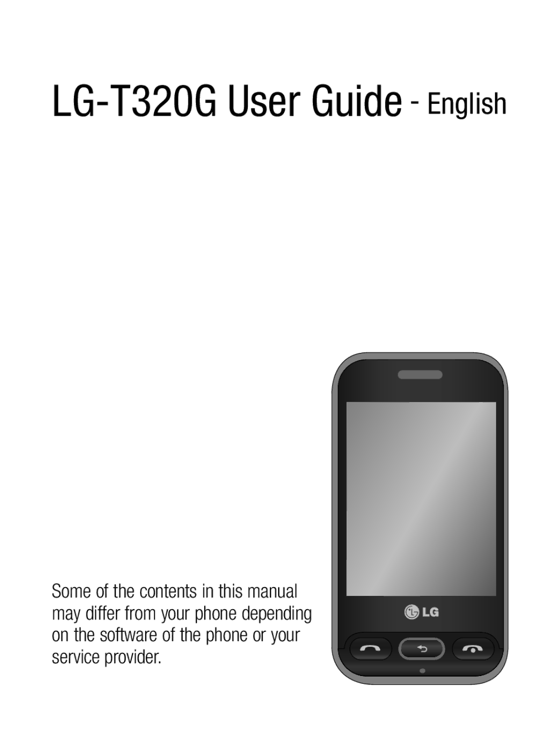 LG Electronics MFL67020402 manual LG-T320G User Guide English 