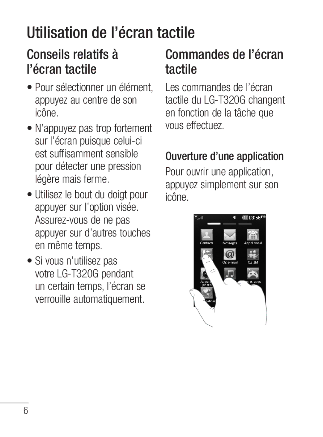 LG Electronics MFL67020402 manual Utilisation de l’écran tactile, Conseils relatifs à l’écran tactile 