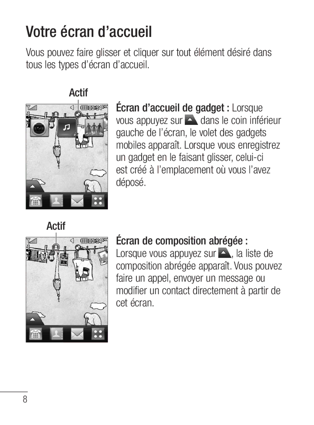 LG Electronics MFL67020402 manual Votre écran d’accueil 