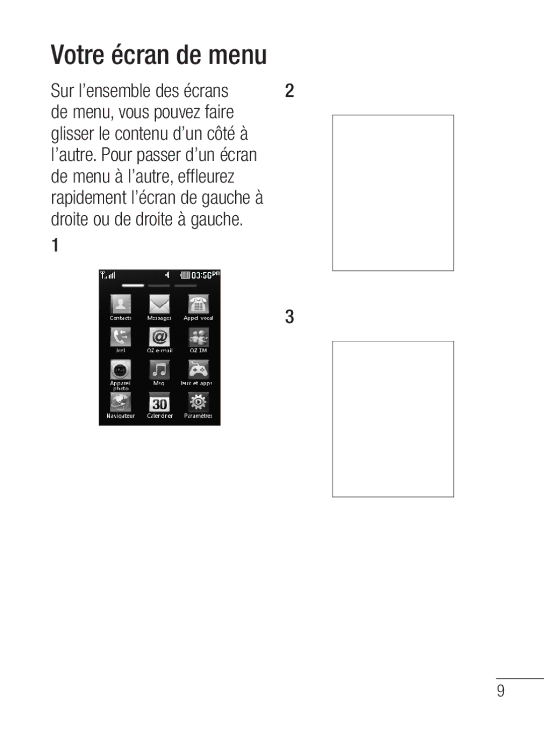 LG Electronics MFL67020402 manual Votre écran de menu, Sur l’ensemble des écrans 