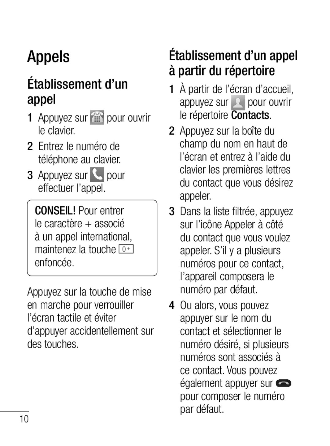 LG Electronics MFL67020402 manual Appels, Établissement d’un appel, Appuyez sur pour ouvrir le répertoire Contacts 